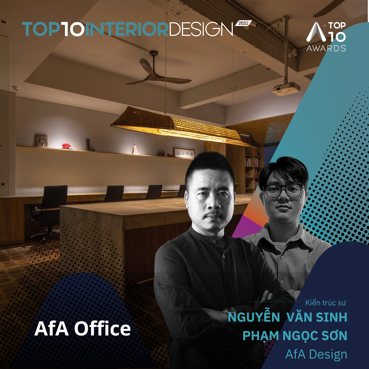 VĂN PHÒNG AFA DESIGN ĐẠT GIẢI TOP 10 INTERIOR DESIGN AWARDS